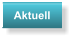 Aktuell